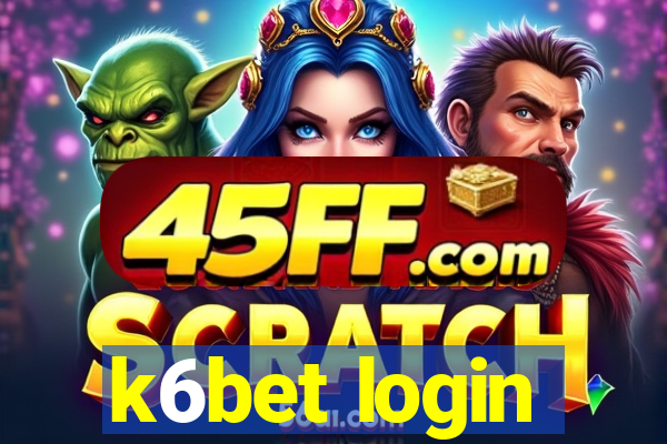 k6bet login
